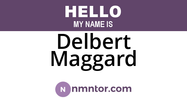 Delbert Maggard