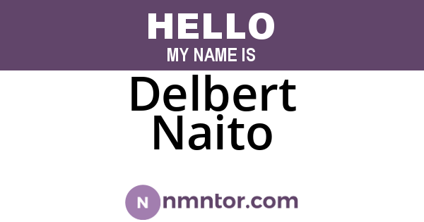 Delbert Naito