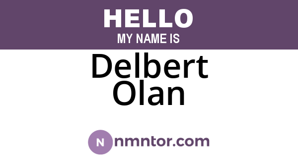 Delbert Olan