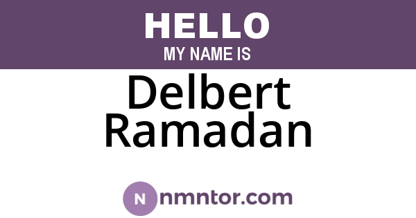 Delbert Ramadan