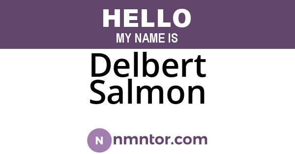 Delbert Salmon