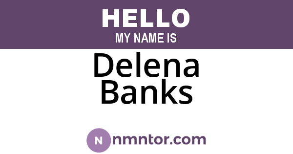 Delena Banks