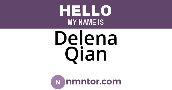 Delena Qian