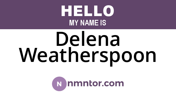 Delena Weatherspoon