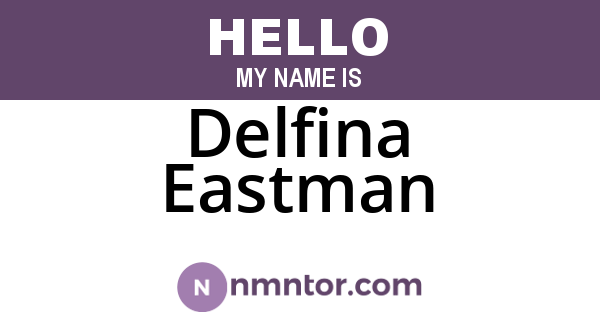 Delfina Eastman