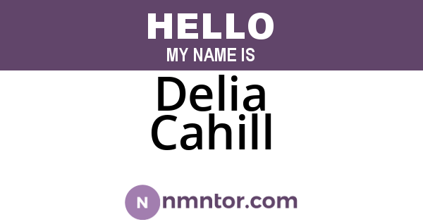 Delia Cahill