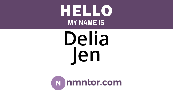 Delia Jen
