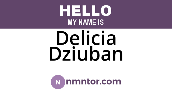 Delicia Dziuban