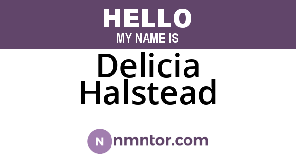 Delicia Halstead
