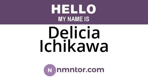 Delicia Ichikawa
