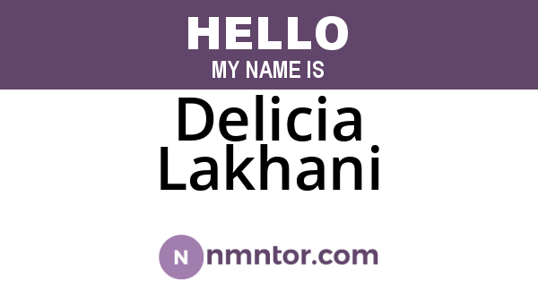 Delicia Lakhani