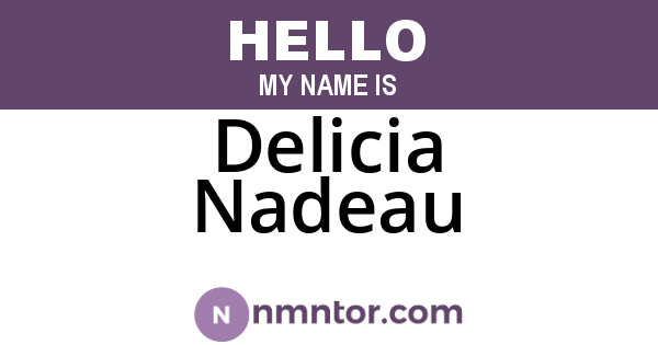 Delicia Nadeau