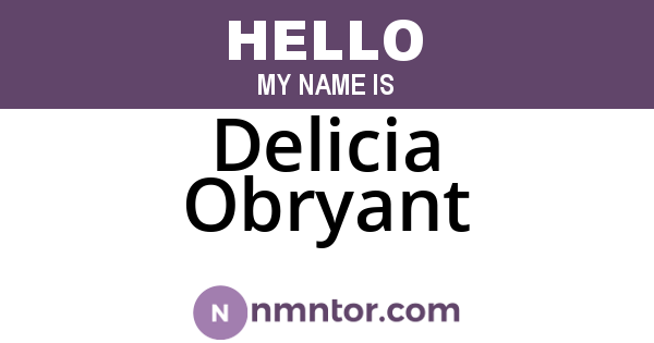 Delicia Obryant