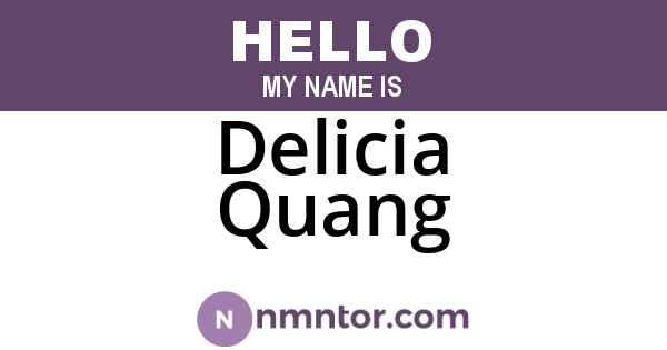 Delicia Quang