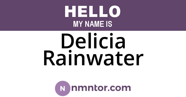 Delicia Rainwater