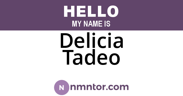 Delicia Tadeo