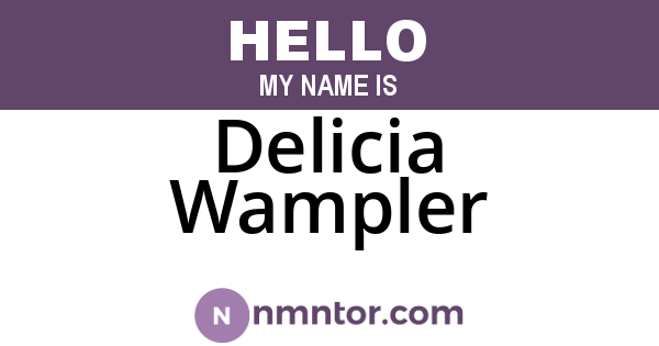 Delicia Wampler