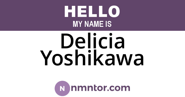 Delicia Yoshikawa