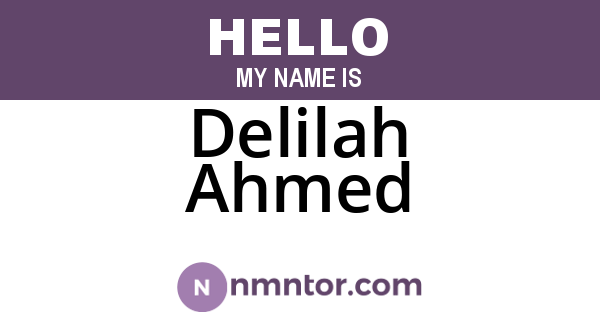 Delilah Ahmed