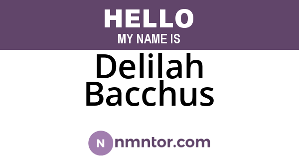 Delilah Bacchus