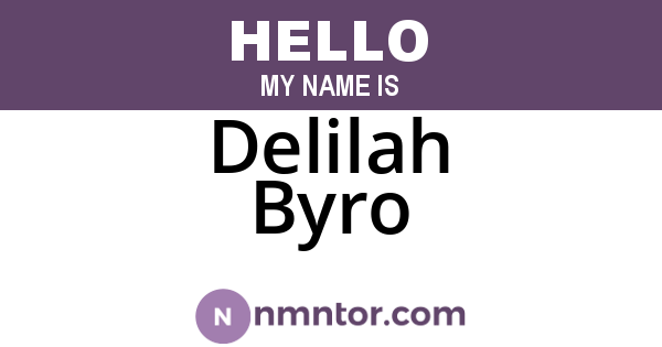 Delilah Byro