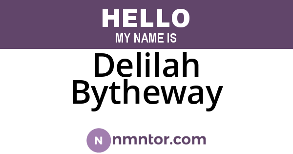 Delilah Bytheway