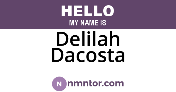 Delilah Dacosta