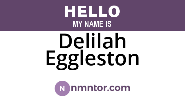 Delilah Eggleston