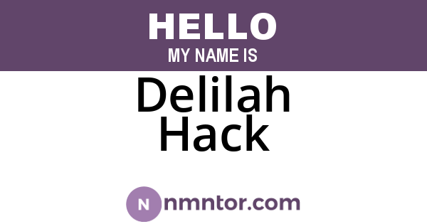 Delilah Hack