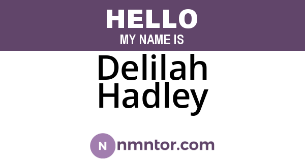 Delilah Hadley
