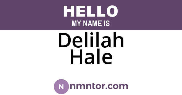 Delilah Hale