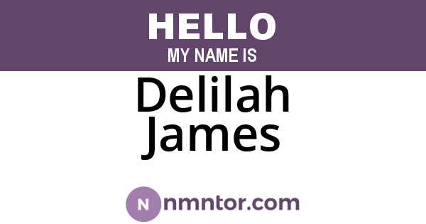 Delilah James