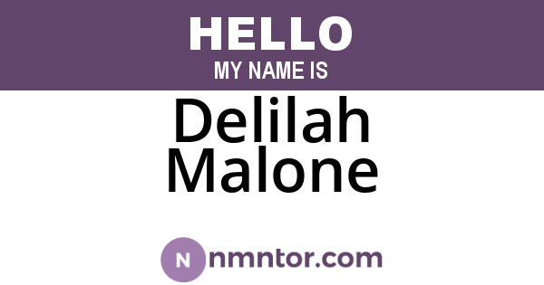 Delilah Malone