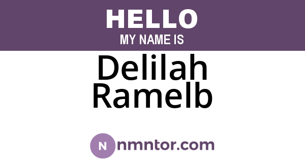 Delilah Ramelb