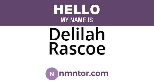 Delilah Rascoe
