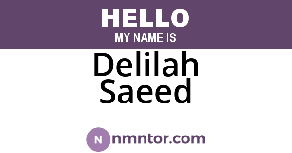Delilah Saeed