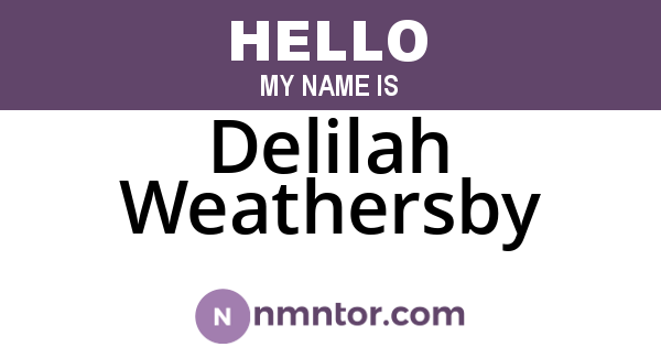 Delilah Weathersby