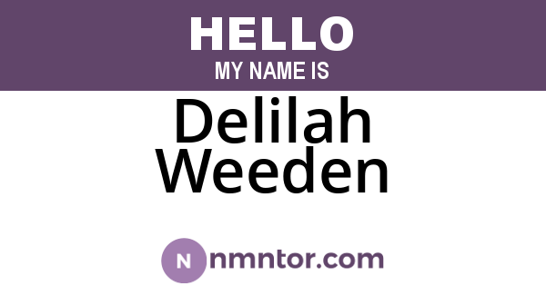 Delilah Weeden
