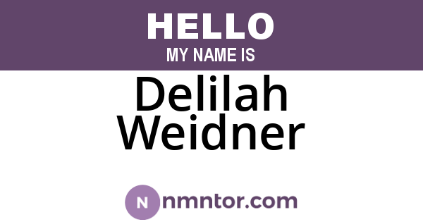 Delilah Weidner