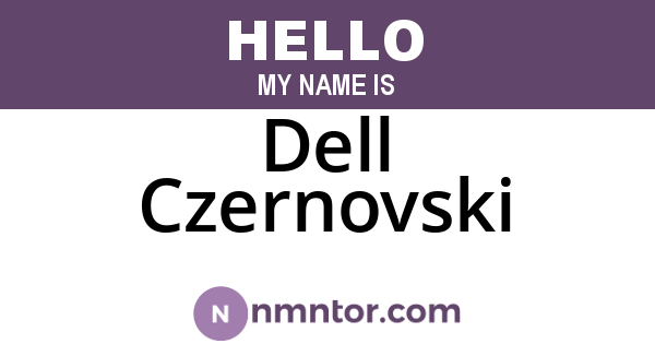 Dell Czernovski