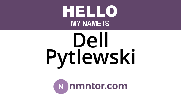 Dell Pytlewski