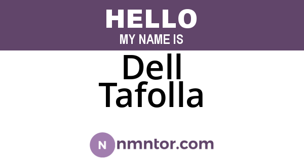 Dell Tafolla