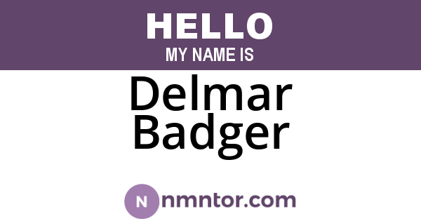 Delmar Badger
