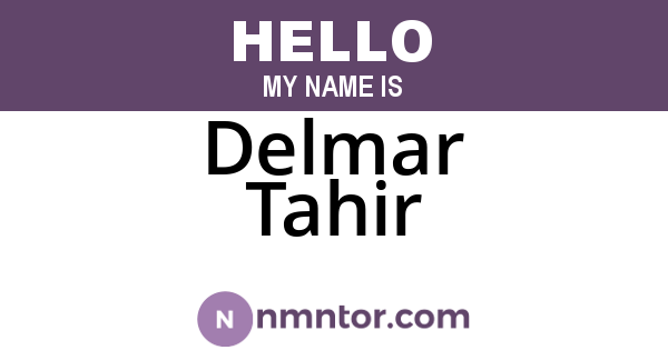 Delmar Tahir