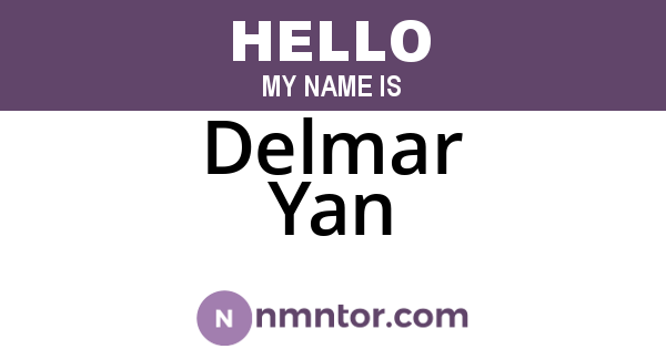 Delmar Yan