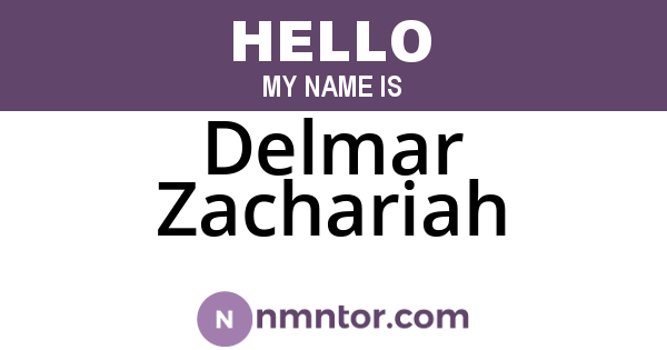Delmar Zachariah