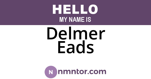 Delmer Eads