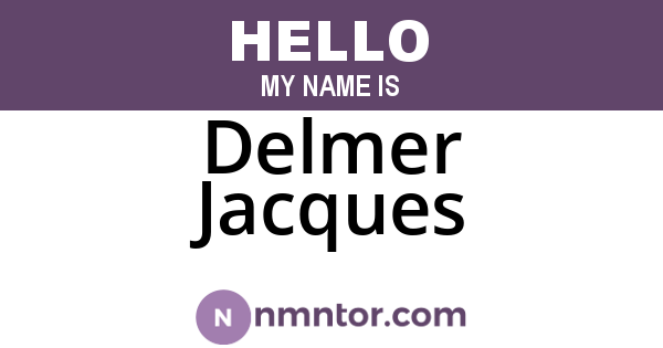 Delmer Jacques