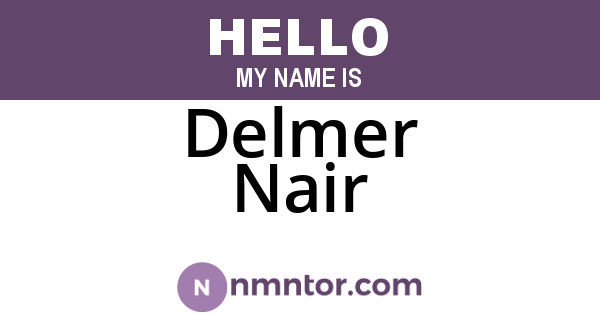 Delmer Nair
