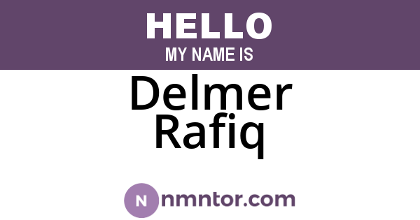 Delmer Rafiq